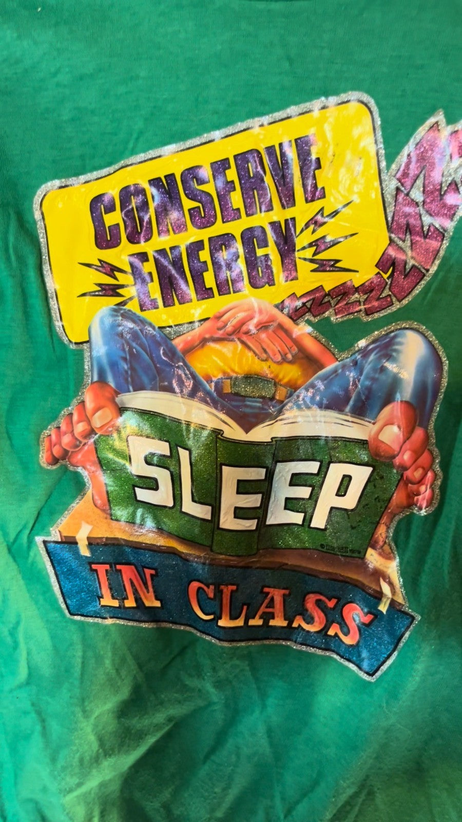 Vintage 80s Conserve Energy Sleep In Class Tee Ched Tag Green Humor Graphic L