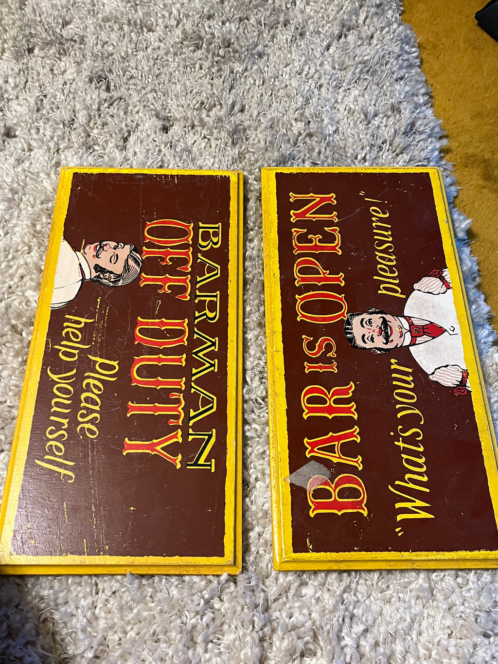 Bar is open, Barman is off duty double sided sign pf