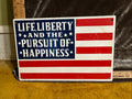 1970s Yorkcraft Life liberty and the pursuit of happiness sign pf