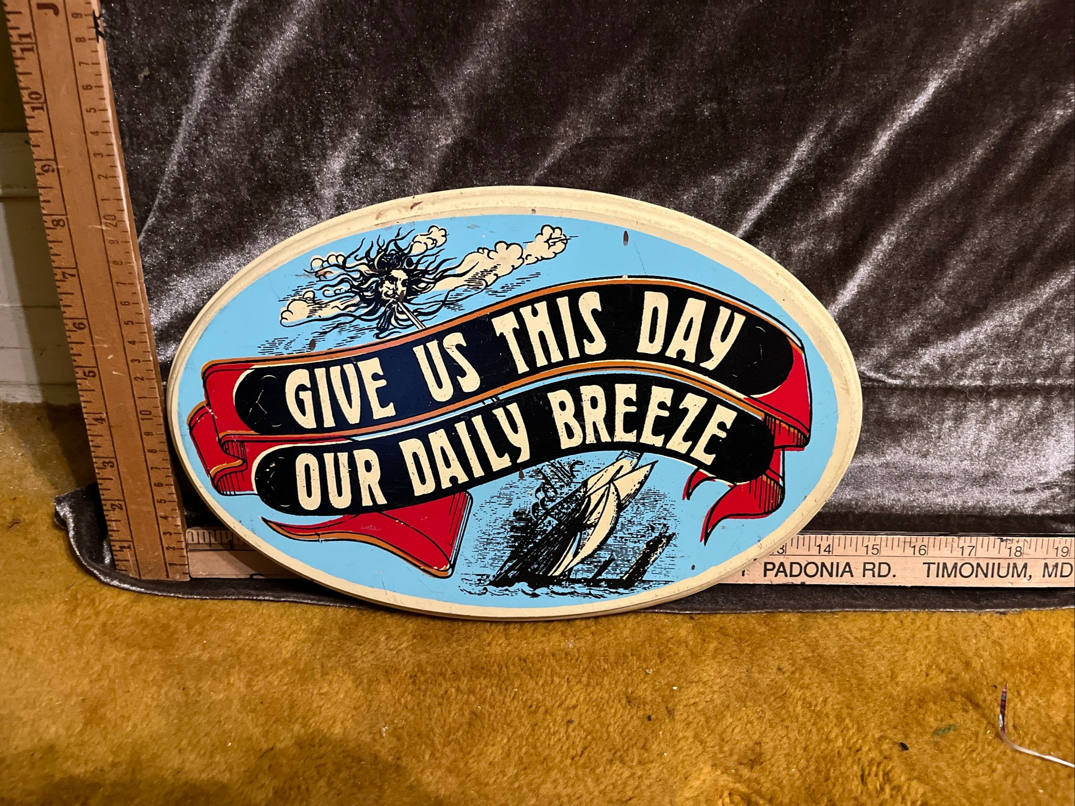 AUTHENTIC YORKCRAFT FOLK ART SIGN  "GIVE US THIS DAY OUR DAILY BREEZE" pf