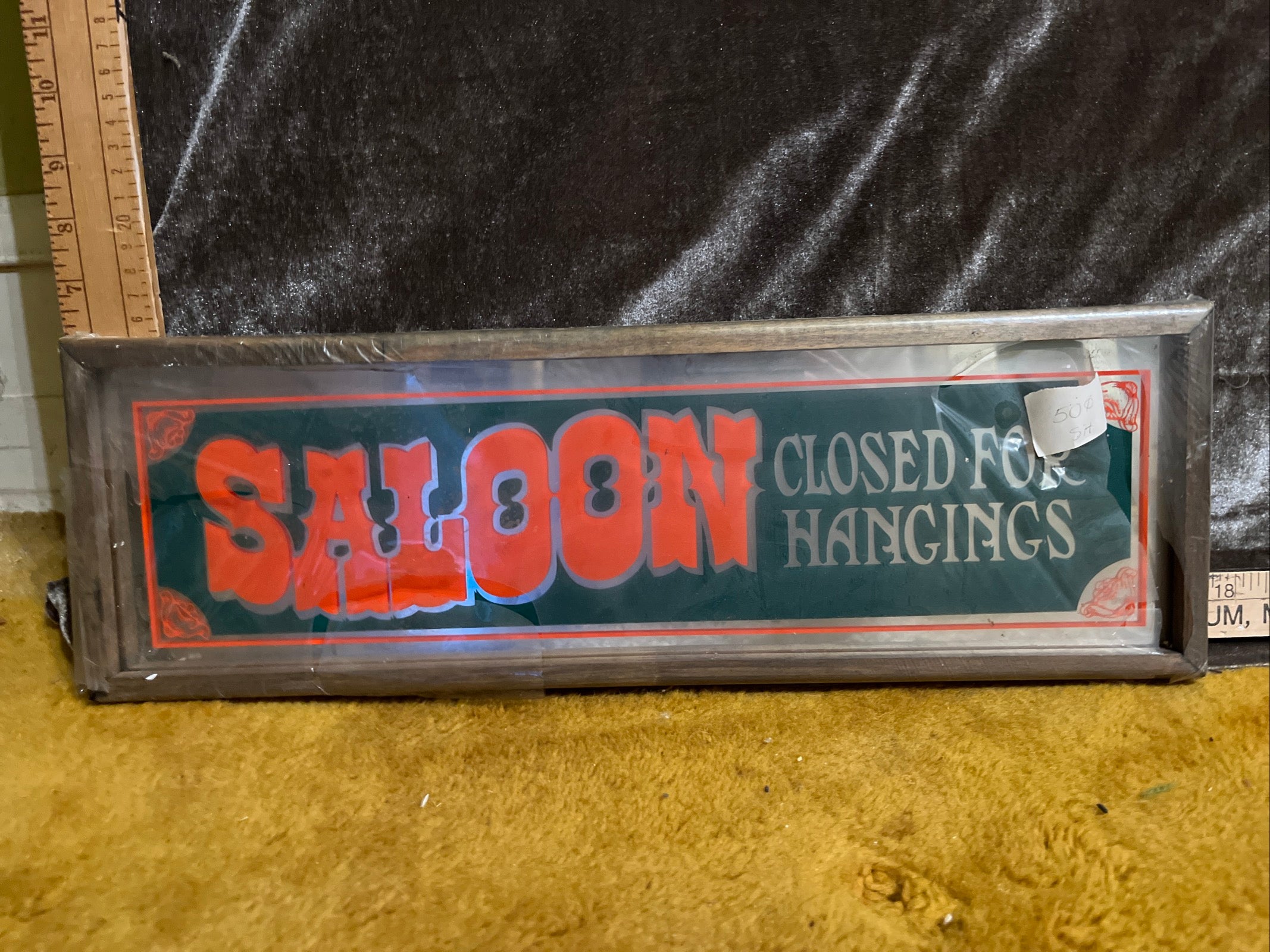 Vintage Glass Sign .. "Saloon Closed for Hangings" 18.5" x 6" pf